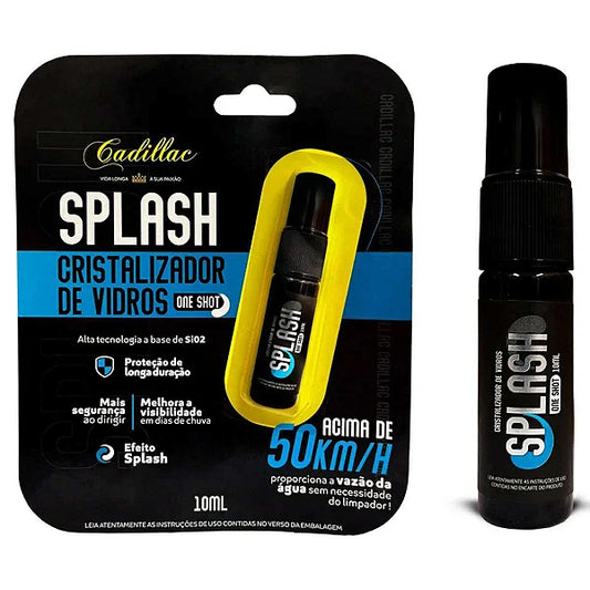 SPLASH – Cristalizador de Vidros 10ML | Cadillac